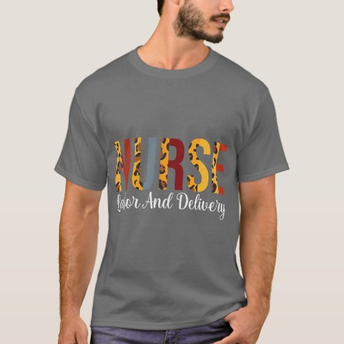 Nurse Labor And Delivery T_Shirt
