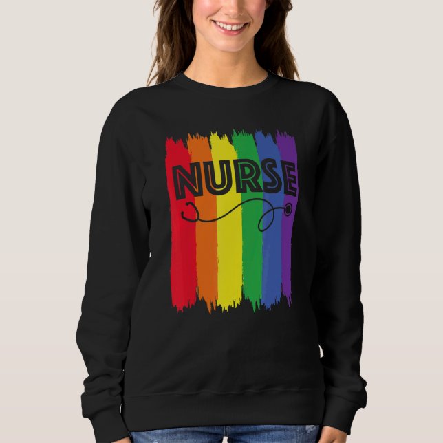 Nurse Lgbt Rainbow Registered Nursing Rn Gay Pride Sweatshirt (Front)