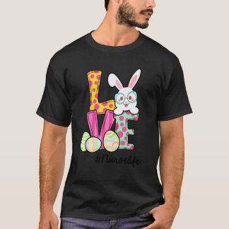 Nurse Life Easter Gnome Bunny Love Easter Nurse T-Shirt