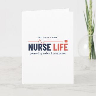 Nurse Life Greeting Card - Funny Thank You Card fo
