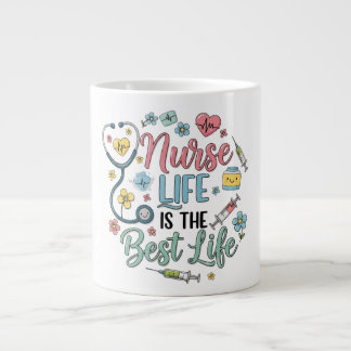 Nurse Life is the Best Life Cute Pastel Floral  Giant Coffee Mug