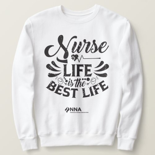 Nurse Life Light Colored Sweatshirt