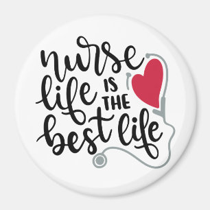 Nurse Life Magnet