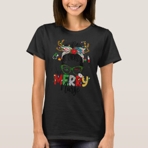 Nurse Life Messy Bun Women Nursing Nurse ER QMA Ma T-Shirt