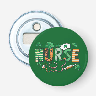 Nurse Life Nurse Day Gifts St Patricks Day Bottle Opener