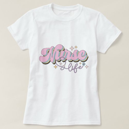 Nurse Life _ Retro Style T_Shirt