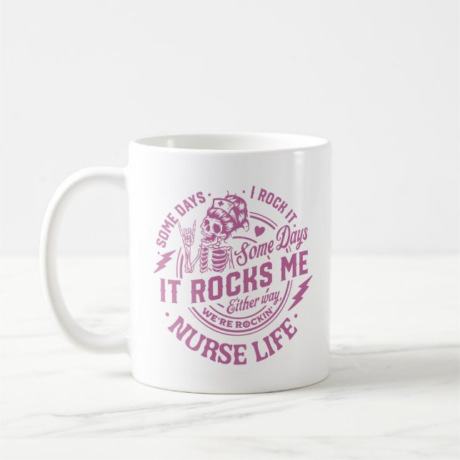 Nurse Life Slogan Coffee Mug (Left)