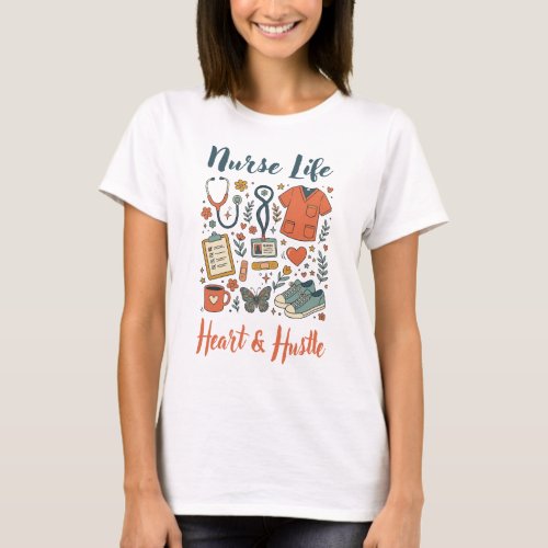 Nurse Life T-Shirt