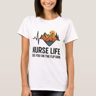 Nurse Life T-Shirt - EKG Heartline Mountain Design