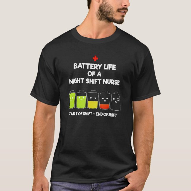 Nurse Lifesavers Nursing Energy Night Shift Batter T-Shirt (Front)