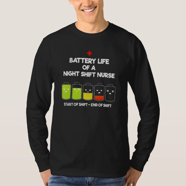 Nurse Lifesavers Nursing Energy Night Shift Batter T-Shirt (Front)