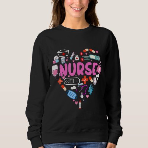 Nurse Love Cute Nurse Er Nurse Rn Nurse Cna Nurse  Sweatshirt