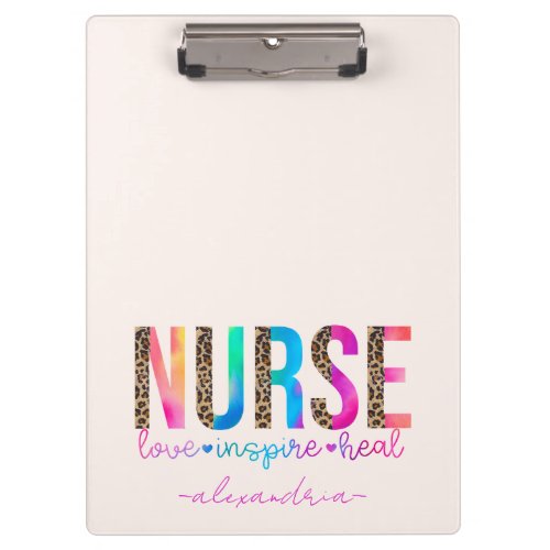 Nurse _ Love Inspire Heal Clipboard