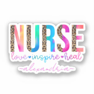 Nurse - Love, Inspire, Heal Sticker