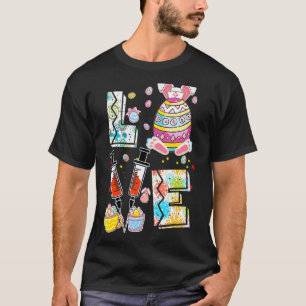 Nurse Love Stethoscope Scrub Life Nurse Bunny Egg T-Shirt