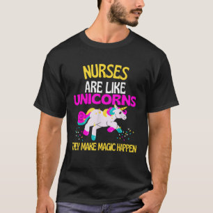 Nurse Magic Unicorn Magical Unicorn Nurses are Mag T-Shirt