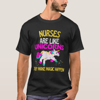 Nurse Magic Unicorn Magical Unicorn Nurses are Mag T-Shirt