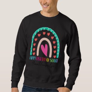 Nurse Manager Happy Last Day School Rainbow Sweatshirt