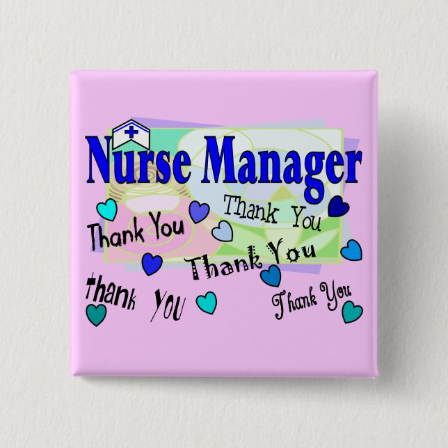 Nurse Manager THANK YOU Button (Front)