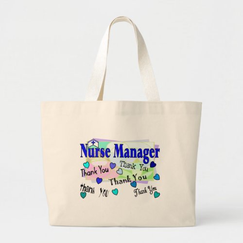 Nurse Manager THANK YOU Large Tote Bag