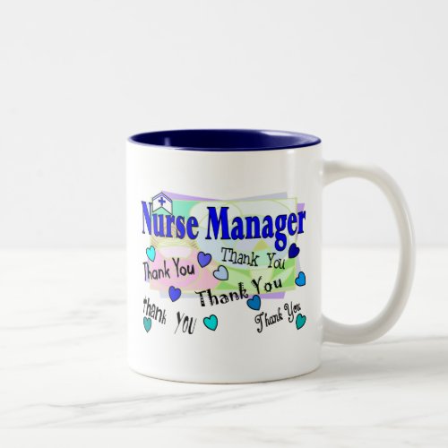 Nurse Manager THANK YOU Two_Tone Coffee Mug