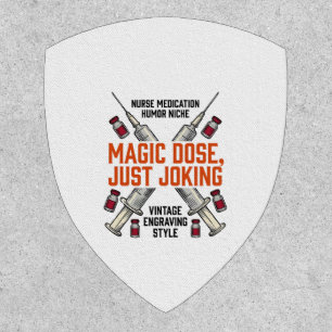 Nurse Medication Humor Witchy Dose Vintage Shirt_1 Patch
