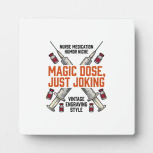 Nurse Medication Humor Witchy Dose Vintage Shirt_1 Plaque
