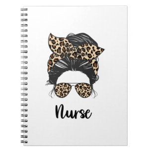 Nurse Messy Bun life Nurse MOM LIFE Nurse mom and Notebook
