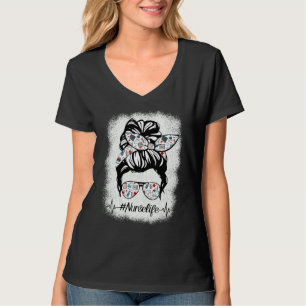 Nurse Messy Bun Nursing Life Rn Lpn Cna Healthcare T-Shirt