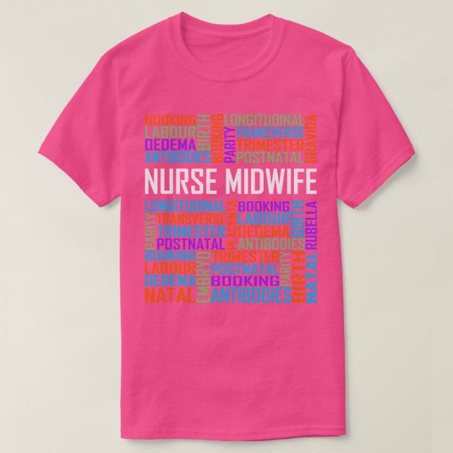 Nurse Midwife Words T-Shirt (Design Front)