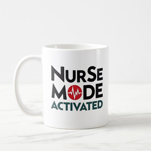 Nurse Mode Activated Funny Coffee Mug (Left)