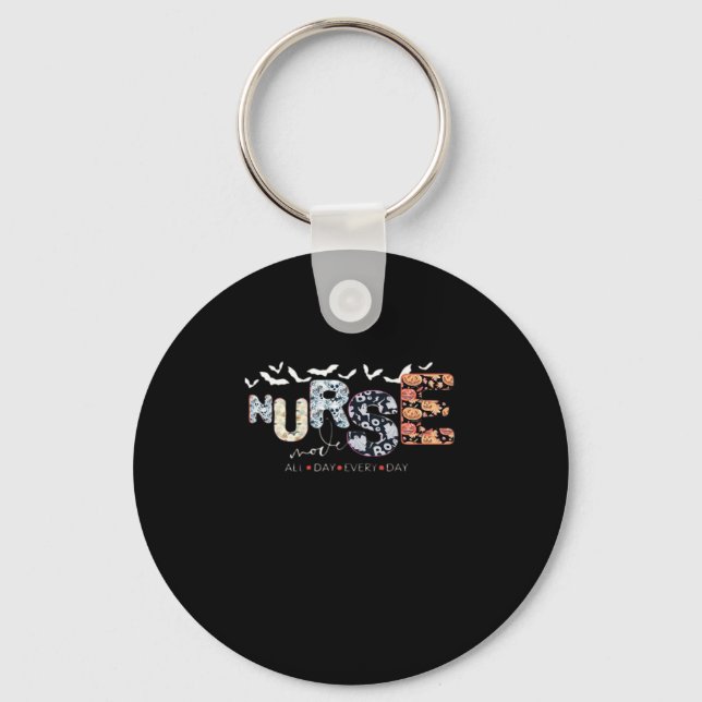 Nurse Mode All Day Every Day Halloween Design Clas Keychain (Front)
