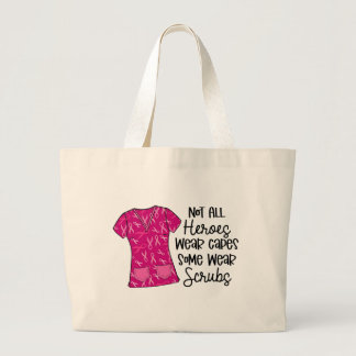Nurse Modern Typography Hero Pink Scrubs Saying Large Tote Bag