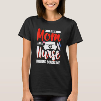 Nurse Mom Mother Nursing Mother's Day T-Shirt