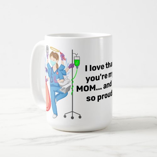 Nurse Mom Pride Coffee Mug