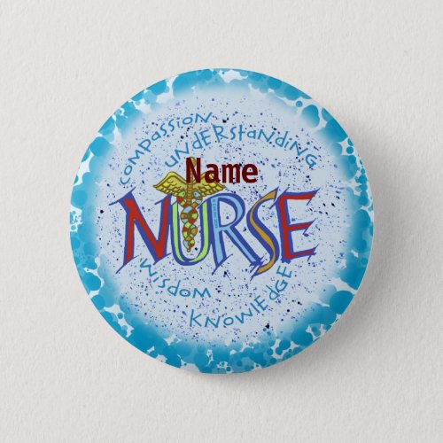 Nurse Motto custom name Button