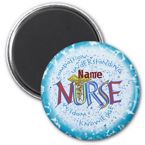 Nurse Motto  custom name Magnet