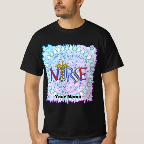 Nurse Motto custom name T_Shirt