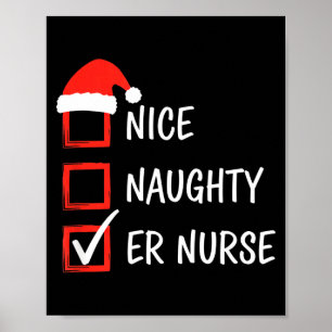 Nurse Nice Naughty Er Nurse Christmas List Santa Poster