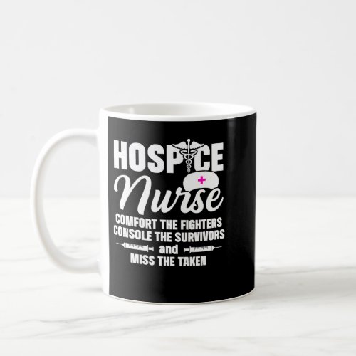 Nurse Nursery Hospice Nurse Comfort Nursing RN pro Coffee Mug