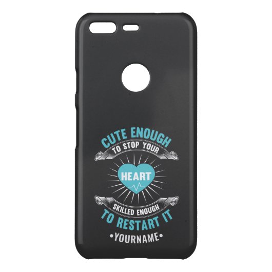 Nurse Nursing Funny Nurse Uncommon Google Pixel Case (Back)