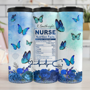 Nurse Nutrition Facts Blue Butterfly Thermal Tumbler