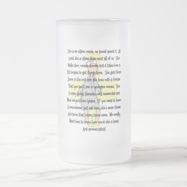 Nurse Older & Retiring---Appreciation Gifts Frosted Glass Beer Mug (Center)