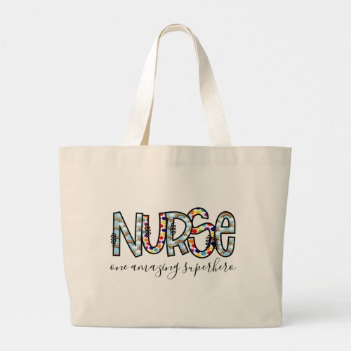 Nurse One Amazing Superhero Modern Typography Large Tote Bag