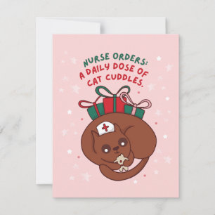 NURSE ORDERS A DAILY DOSE OF CAT CUDDLES HOLIDAY CARD