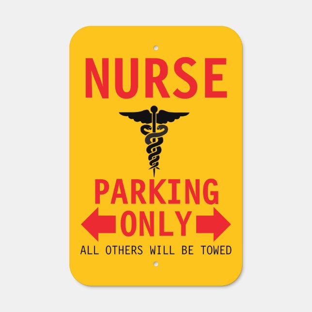 Nurse Parking - Nurse Parking Sign - Nurse Parking (Front)