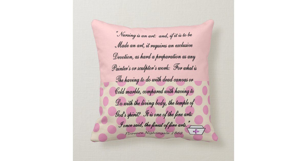 Nurse Pillow With Florence Nightingale Quote Zazzle Com