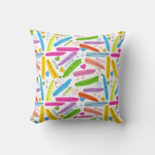 Nurse Positive Quotes  Throw Pillow