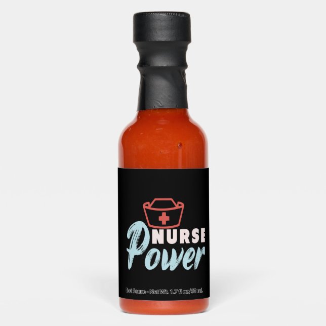 Nurse Power Hot Sauces (Front)