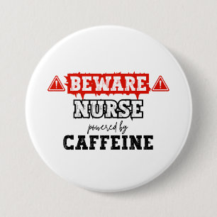 Nurse Powered By Caffeine   Nurse & Healthcare Button